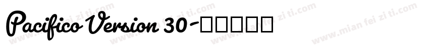 Pacifico Version 30字体转换